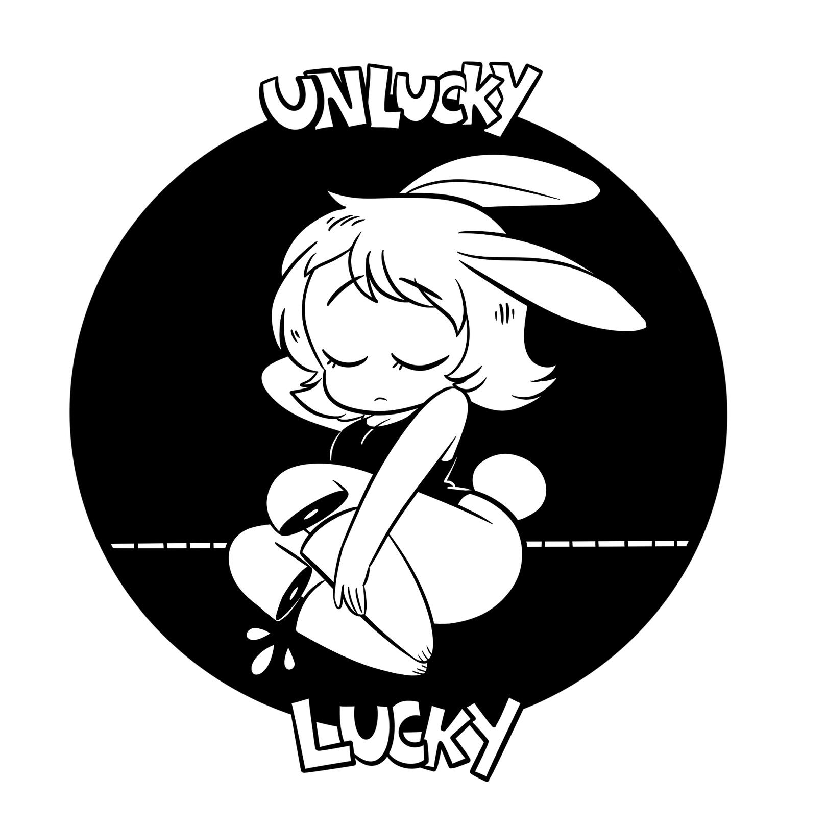 unlucky unlucky